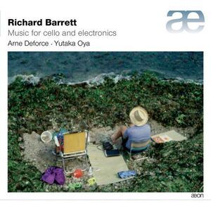 Barrett / Deforce - Richard Barrett: Music For Cello & Electronics  COMPACT
